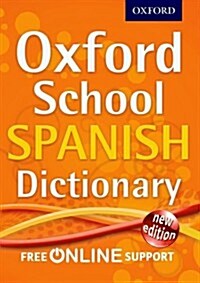 Oxford School Spanish Dictionary (Package)