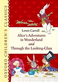 [중고] Alices Adventures in Wonderland and Through the Looking Glass (Hardcover)