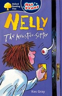 Oxford Reading Tree: All Stars: Pack 2A: Nelly the Monster Sitter (Paperback)