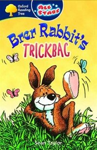 Oxford Reading Tree: All Stars: Pack 3: Brer Rabbit's Trickbag (Paperback)