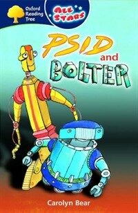 Oxford Reading Tree: All Stars: Pack 3: Psid and Bolter (Paperback)