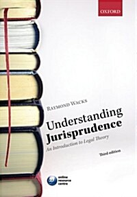 Understanding Jurisprudence: An Introduction to Legal Theory, 3rd Edition (Paperback, 3, Revised)
