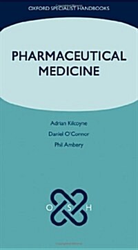 Pharmaceutical Medicine (Part-work (fascA­culo))