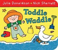 Toddle Waddle (Board Book, Main Market Ed.)
