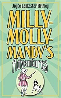 Milly-Molly-Mandys Adventures (Hardcover)