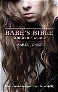 Babes Bible: Gorgeous Grace (Paperback)