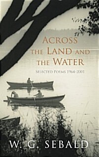 Across the Land and the Water (Hardcover)