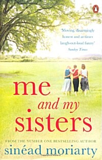 Me and My Sisters : The Devlin sisters, novel 1 (Paperback)