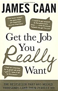 Get the Job You Really Want (Paperback)