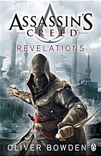 Revelations : Assassins Creed Book 4 (Paperback)