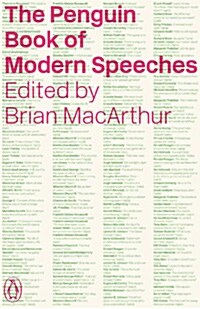 The Penguin Book of Modern Speeches (Paperback)