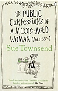 The Public Confessions of a Middle-Aged Woman (Paperback)