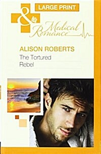 Tortured Rebel (Hardcover)