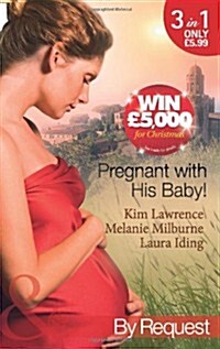 Pregnant with His Baby! (Paperback)
