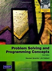 Problem Solving & Programming Concepts : International Edition (Paperback, 9 ed)