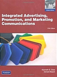Integrated Advertising, Promotion and Marketing Communicatio (Hardcover)