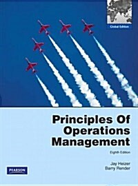 Principles of Operations Management (Paperback, Global ed of 8th revised ed)