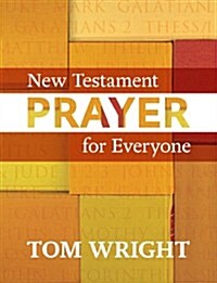 New Testament Prayer for Everyone (Paperback)