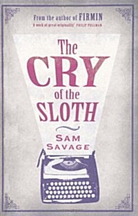 Cry of the Sloth (Hardcover)