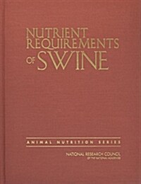 Nutrient Requirements of Swine (Hardcover)
