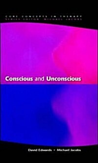 Conscious and Unconscious (Hardcover)
