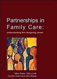 Partnerships In Family Care (Hardcover)