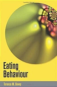 Eating Behaviour (Paperback)