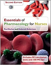 Essentials of Pharmacology for Nurses (Paperback)