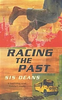 Racing the Past (Paperback)