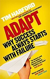 Adapt : Why Success Always Starts with Failure (Paperback)