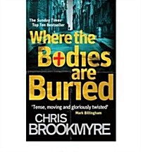 Where the Bodies are Buried (Paperback)