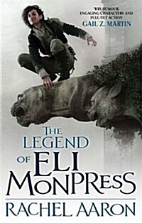 The Legend of Eli Monpress (Paperback)