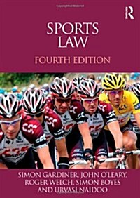 Sports Law (Paperback, 4 ed)