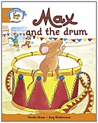 Literacy Edition Storyworlds Stage 4, Animal World, Max and the Drum (Paperback)