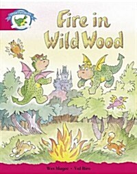 Literacy Edition Storyworlds Stage 5, Fantasy World, Fire in Wild Wood (Paperback)