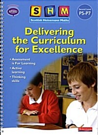 SHM Delivering the Curriculum for Excellence: Second Teacher Book (Multiple-component retail product, part(s) enclose)