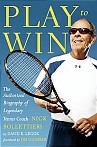 Play to Win (Hardcover)