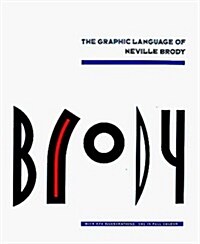 The Graphic Language of Neville Brody (Paperback)