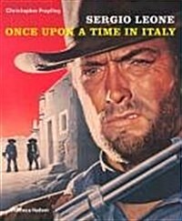 Sergio Leone : Once Upon a Time in Italy (Paperback)