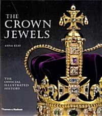 The Crown Jewels : The Official Illustrated History (Paperback)