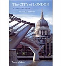 The City of London : A Companion Guide (Hardcover, 2nd Revised ed.)