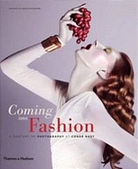 Coming into fashion : a century of photography at Condé Nast