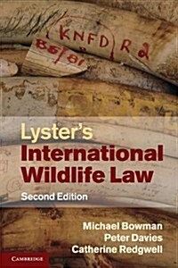 Lysters International Wildlife Law (Paperback, 2 Revised edition)