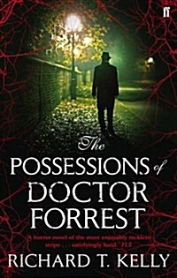 The Possessions of Doctor Forrest (Paperback)