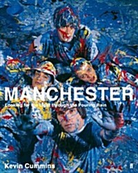 Manchester: Looking for the Light Through the Pouring Rain (Paperback)