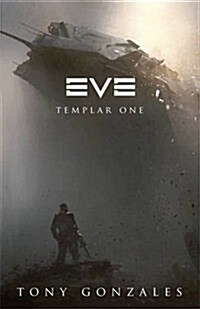 Eve: Templar One (Paperback)