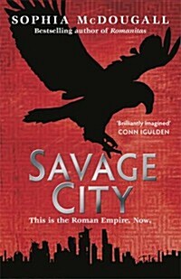 Savage City : Volume III (Paperback)