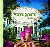 Deep South Knitting (Paperback)