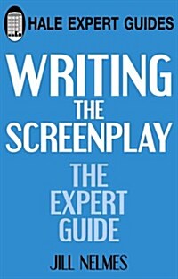 Writing the Screenplay (Paperback)
