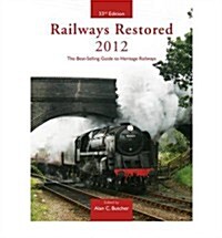 Railways Restored 2012 (Paperback)